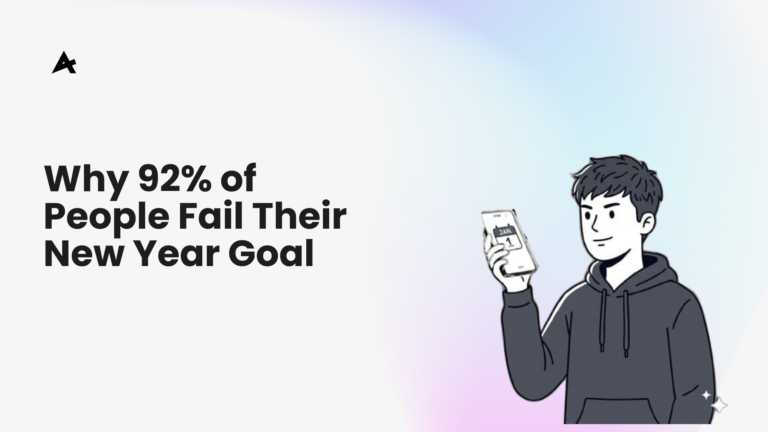 Why 92% of People Fail Their New Year Goals