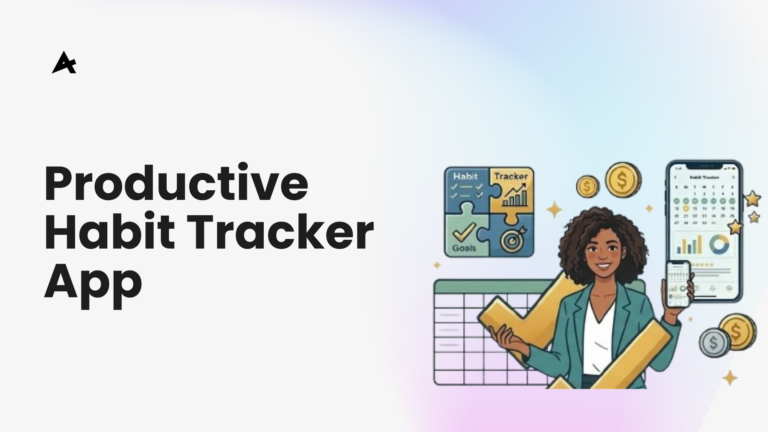 Productive Habit Tracker App
